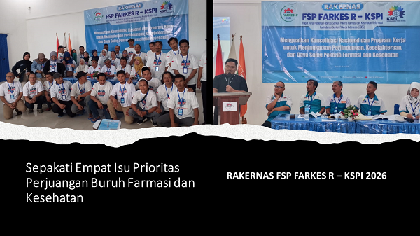 RAKERNAS FSP FARKES R - KSPI 2026 Sepakati Empat Isu Prioritas Perjuangan Buruh Farmasi & Kesehatan Sepakati_Empat_Isu_Prioritas_Perjuangan_Buruh_Farmasi_dan.png
