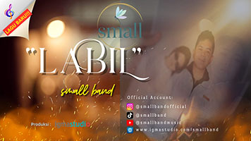 LABIL, Single Terbaru Small Band labil1.jpg
