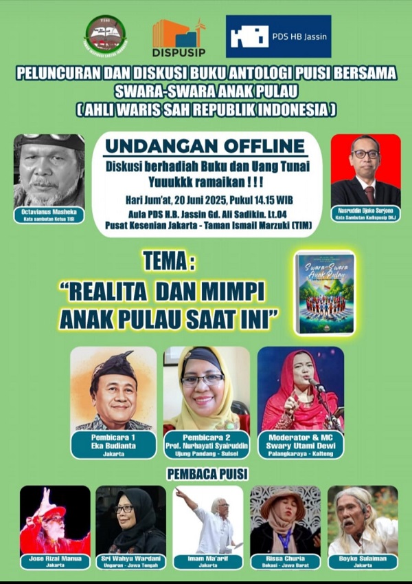 TISI akan Menggemakan Sastra Anak Pulau dan Suara Ibu di PDS.HB.Jassin, TIM, Jakarta tisi1.jpg