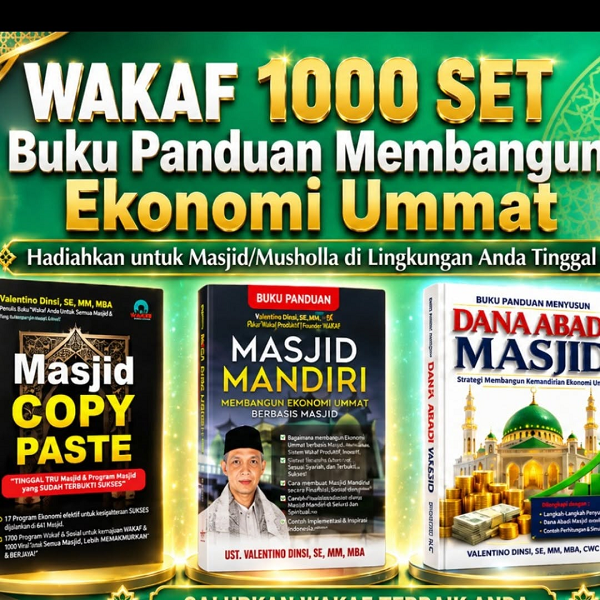  Salurkan wakaf Anda melalui 1000 set Buku Panduan Membangun Ekonomi Ummat.
